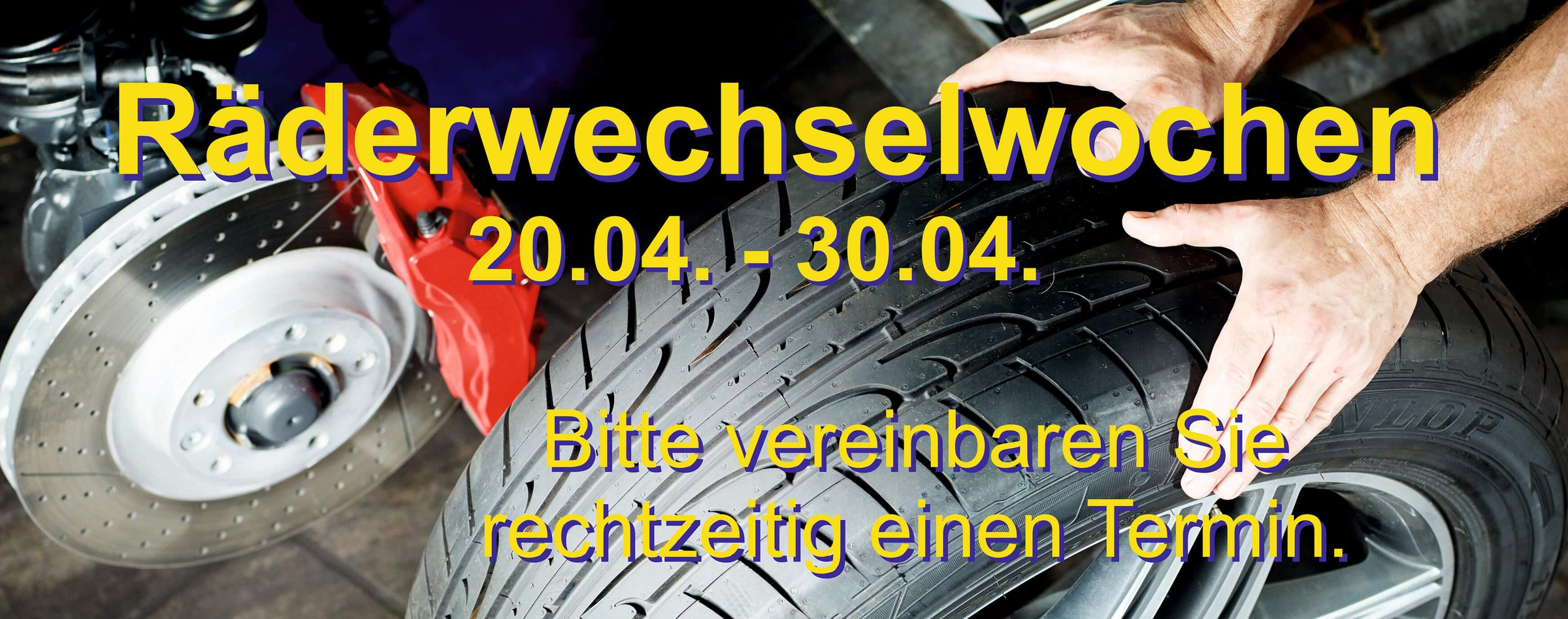 Bild: Räderwechselwohen bei Auto Gerischer