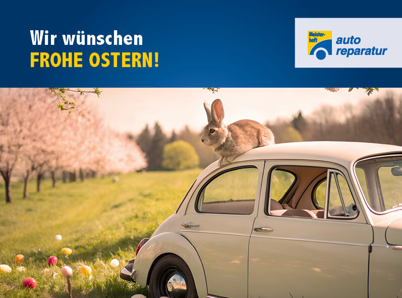 Bild zu Osternferien bei Auto Gerischer